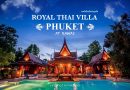 Royal Thai Villa Phuket  วิลล่าเรือนไทยสุดหรูกับหาดส่วนตัว ยกระดับการพักผ่อนไปอีกขั้น